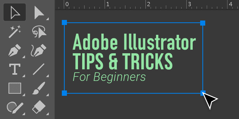 adobe illustrator tips for beginners